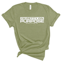 I'm Petty on Purpose Unisex Tee-T-Shirt-The Original God Ain't Petty But I Am