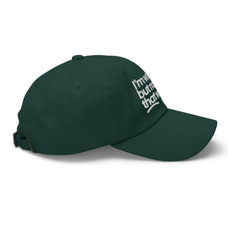 I'm White But Not THAT White Embroidered Dad Hat-The Original God Ain't Petty But I Am