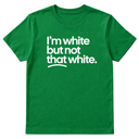 I’m white but not that white Unisex Tee-T-Shirt-The Original God Ain't Petty But I Am