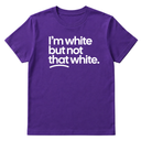 I’m white but not that white Unisex Tee-T-Shirt-The Original God Ain't Petty But I Am