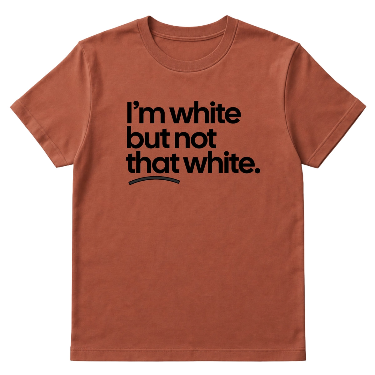 I’m white but not that white Unisex Tee-T-Shirt-The Original God Ain't Petty But I Am