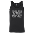 Imagine Being 79 Years Old and Thinking America Needs Fewer Nurses Unisex Tank Top-T-Shirt-The Original God Ain't Petty But I Am