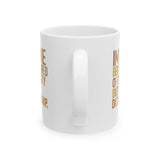 Imagine Being Scared of Diversity but Not Dictatorship Mug 11oz ( White & Fall Color 🍁)-Mug-The Original God Ain't Petty But I Am