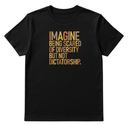 Imagine Being Scared of Diversity but Not Dictatorship Unisex Tee (Fall Colors 🍁)-T-Shirt-The Original God Ain't Petty But I Am