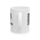 Imagine Winning a Match and All You Can Think About Is Disrespecting a Black Woman Loser Behavior Mug 11oz (White & Black)-Mug-The Original God Ain't Petty But I Am
