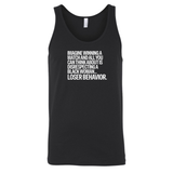 Imagine Winning a Match and All You Can Think About Is Disrespecting a Black Woman Loser Behavior Unisex Tank Top-T-Shirt-The Original God Ain't Petty But I Am
