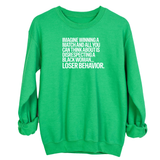 Imagine Winning a Match and All You Can Think About Is Disrespecting a Black Woman. Loser Behavior Unisex Sweatshirt-Sweatshirt-The Original God Ain't Petty But I Am