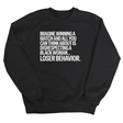 Imagine Winning a Match and All You Can Think About Is Disrespecting a Black Woman. Loser Behavior Unisex Sweatshirt-Sweatshirt-The Original God Ain't Petty But I Am