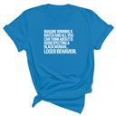 Imagine Winning a Match and All You Can Think About Is Disrespecting a Black Woman. Loser Behavior Unisex Tee-T-Shirt-The Original God Ain't Petty But I Am