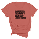 Imagine Winning a Match and All You Can Think About Is Disrespecting a Black Woman. Loser Behavior Unisex Tee-T-Shirt-The Original God Ain't Petty But I Am