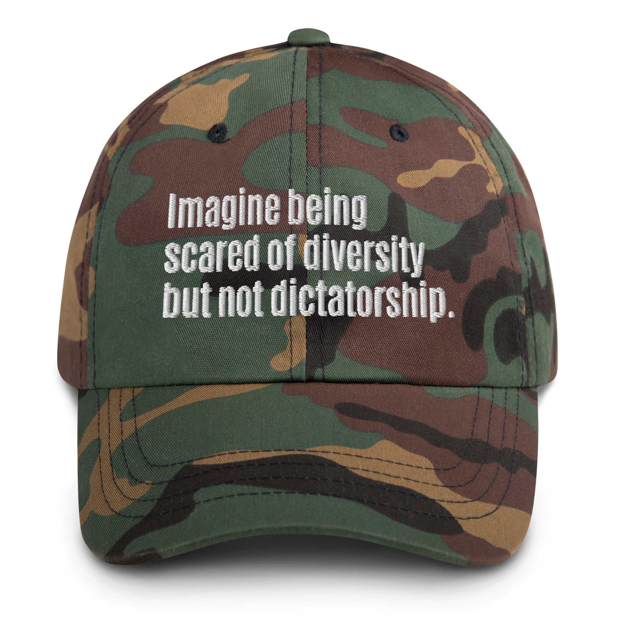 Imagine being scared of diversity but not dictatorship Dad hat-The Original God Ain't Petty But I Am