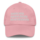 Imagine being scared of diversity but not dictatorship Dad hat-The Original God Ain't Petty But I Am