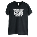Imagine losing the respect of the world and thinking intimidation will fix it *BLACK V-NECK* Unisex Tee-T-Shirt-The Original God Ain't Petty But I Am