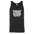 Imagine losing the respect of the world and thinking intimidation will fix it Unisex Tank Top-T-Shirt-The Original God Ain't Petty But I Am