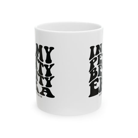 In My Petty betty Era Mug 11oz (White & Black)-Mug-The Original God Ain't Petty But I Am