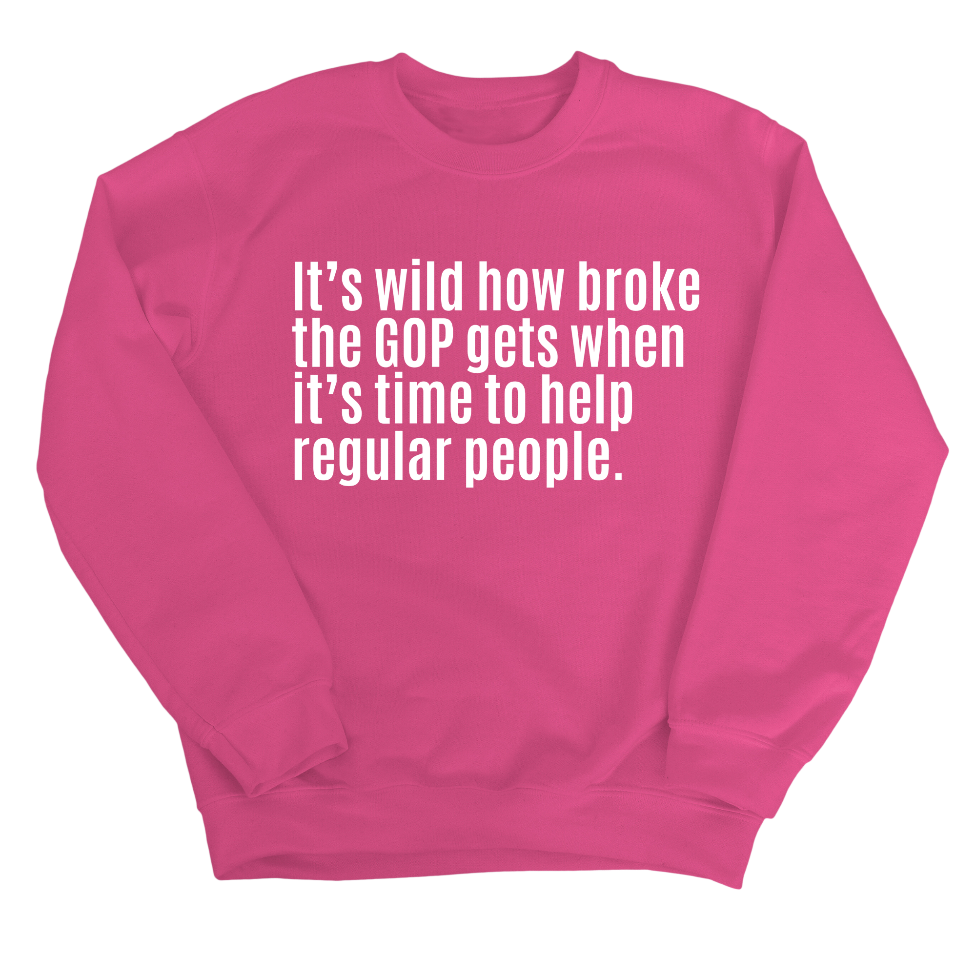 It’s Wild How Broke the GOP Gets When It’s Time to Help Regular People Unisex Sweatshirt-Sweatshirt-The Original God Ain't Petty But I Am