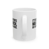 It's Wild Seeing People MAD at Spanish, but Silent on Child Abuse Mug 11oz (White & Black)-Mug-The Original God Ain't Petty But I Am