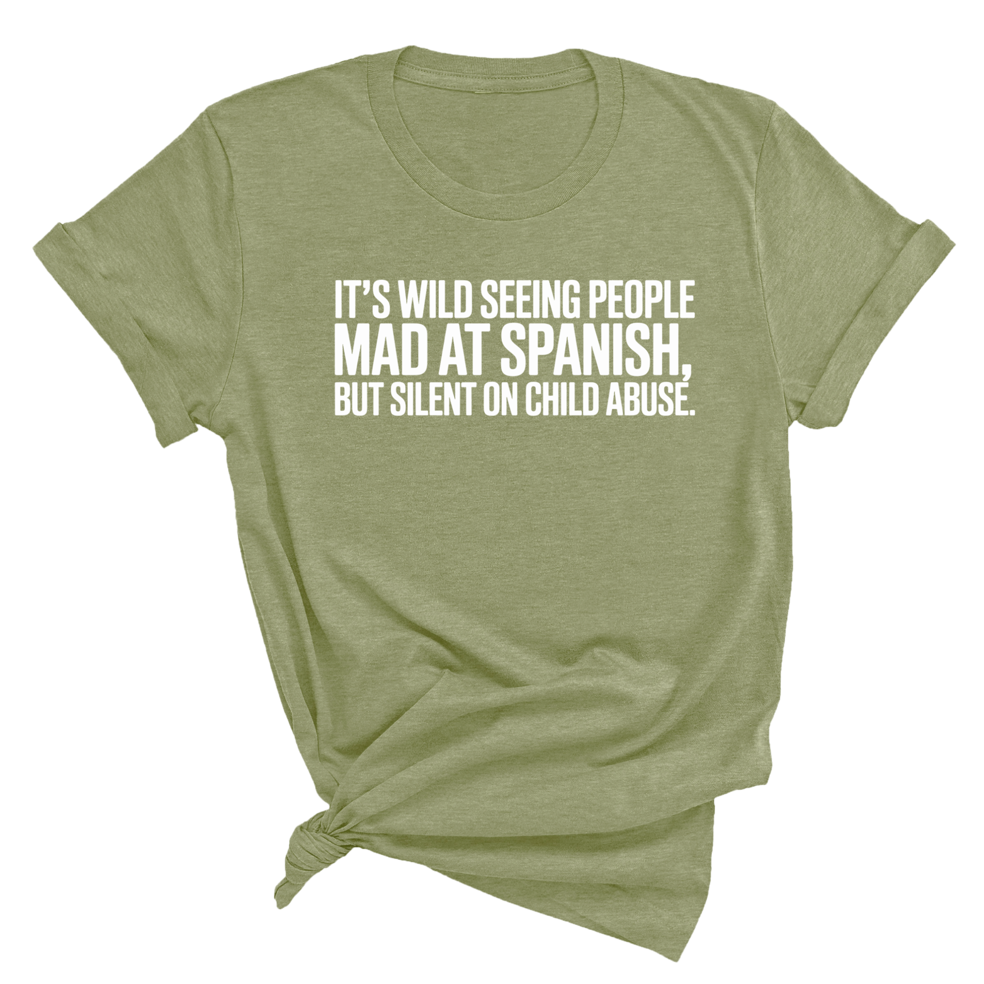 It's wild seeing People MAD at Spanish, but silent on child abuse Unisex Tee-T-Shirt-The Original God Ain't Petty But I Am