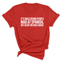 It's wild seeing People MAD at Spanish, but silent on child abuse Unisex Tee-T-Shirt-The Original God Ain't Petty But I Am
