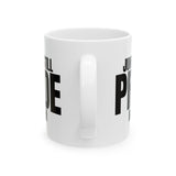 June is Still Pride Month Mug 11oz (White & Black)-Mug-The Original God Ain't Petty But I Am
