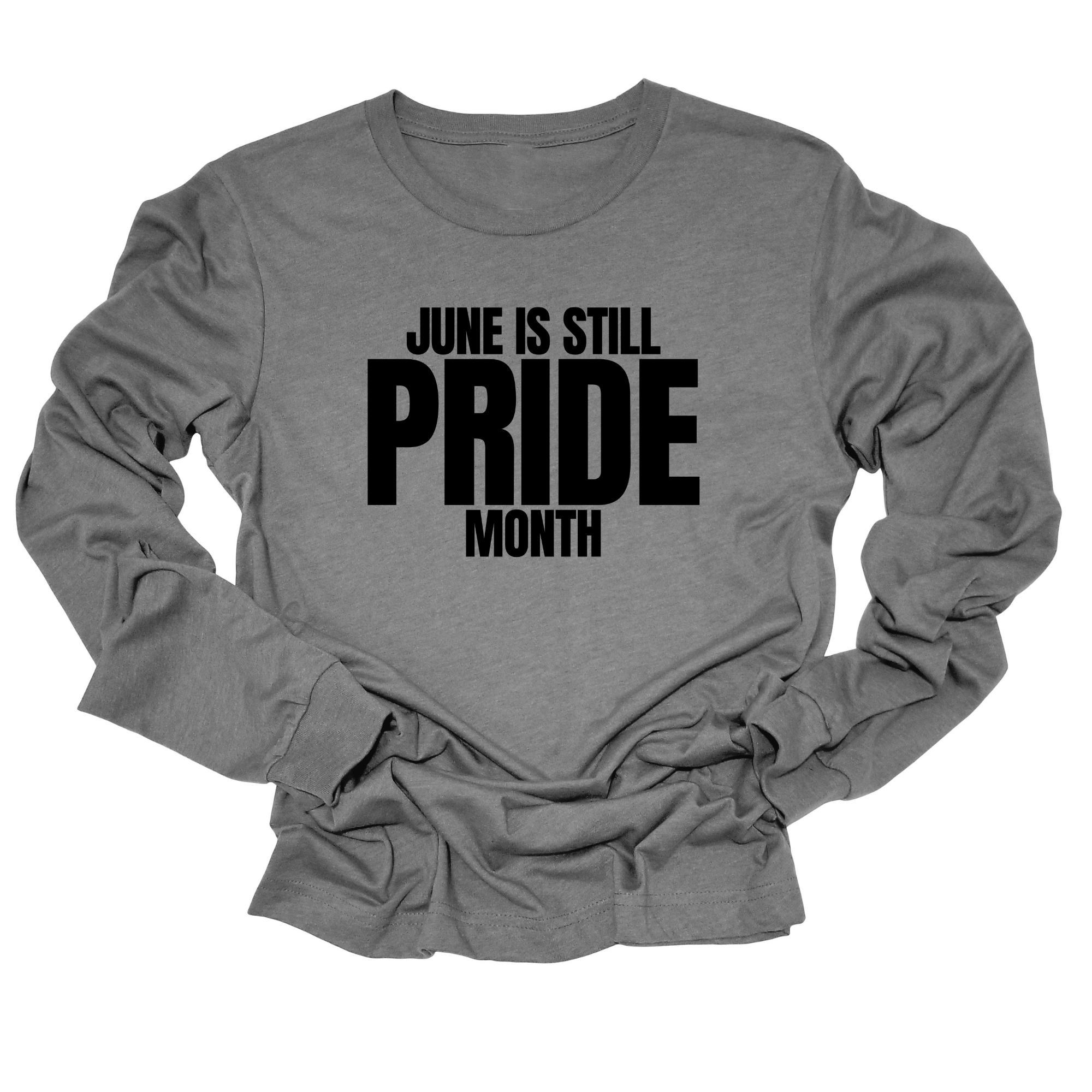 June is Still Pride Month Unisex Long Sleeved Tee-Long Sleeved T-Shirt-The Original God Ain't Petty But I Am