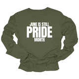 June is Still Pride Month Unisex Long Sleeved Tee-Long Sleeved T-Shirt-The Original God Ain't Petty But I Am