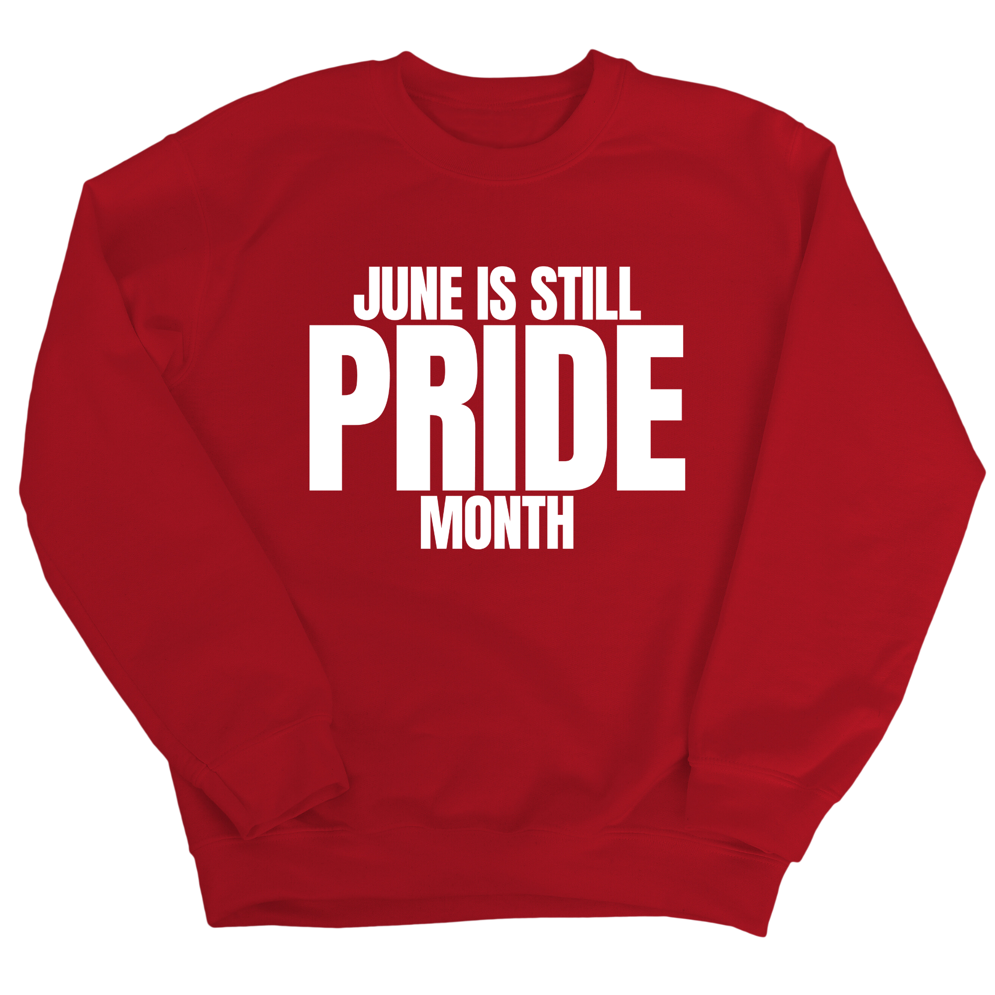 June is Still Pride Month Unisex Sweatshirt-Sweatshirt-The Original God Ain't Petty But I Am