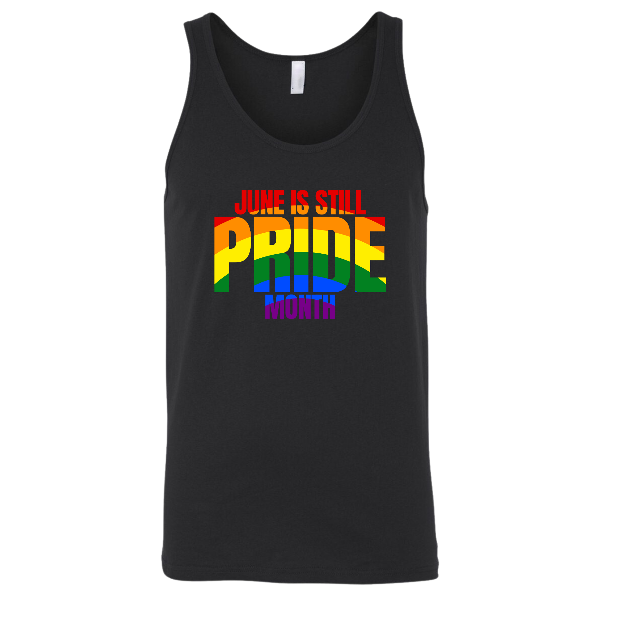 June is Still Pride Month Unisex Tank Top (Rainbow Edition)-T-Shirt-The Original God Ain't Petty But I Am