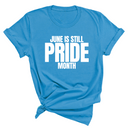 June is Still Pride Month Unisex Tee-T-Shirt-The Original God Ain't Petty But I Am