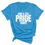 June is Still Pride Month Unisex Tee-T-Shirt-The Original God Ain't Petty But I Am