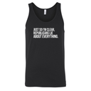Just So I'm Clear, Republicans Lie About Everything Unisex Tank Top-T-Shirt-The Original God Ain't Petty But I Am