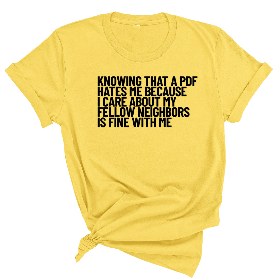 Knowing That A PDF Hates Me Is Fine WIth Me Unisex Tee-T-Shirt-The Original God Ain't Petty But I Am