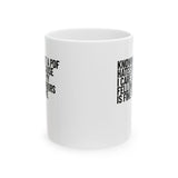Knowing That a PDF Hates Me Because I Care About My Fellow Neighbors is Fine With Me Mug 11oz (White & Black)-Mug-The Original God Ain't Petty But I Am