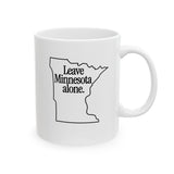 Leave Minnesota Alone (state) Mug 11oz (White & Black)-Mug-The Original God Ain't Petty But I Am