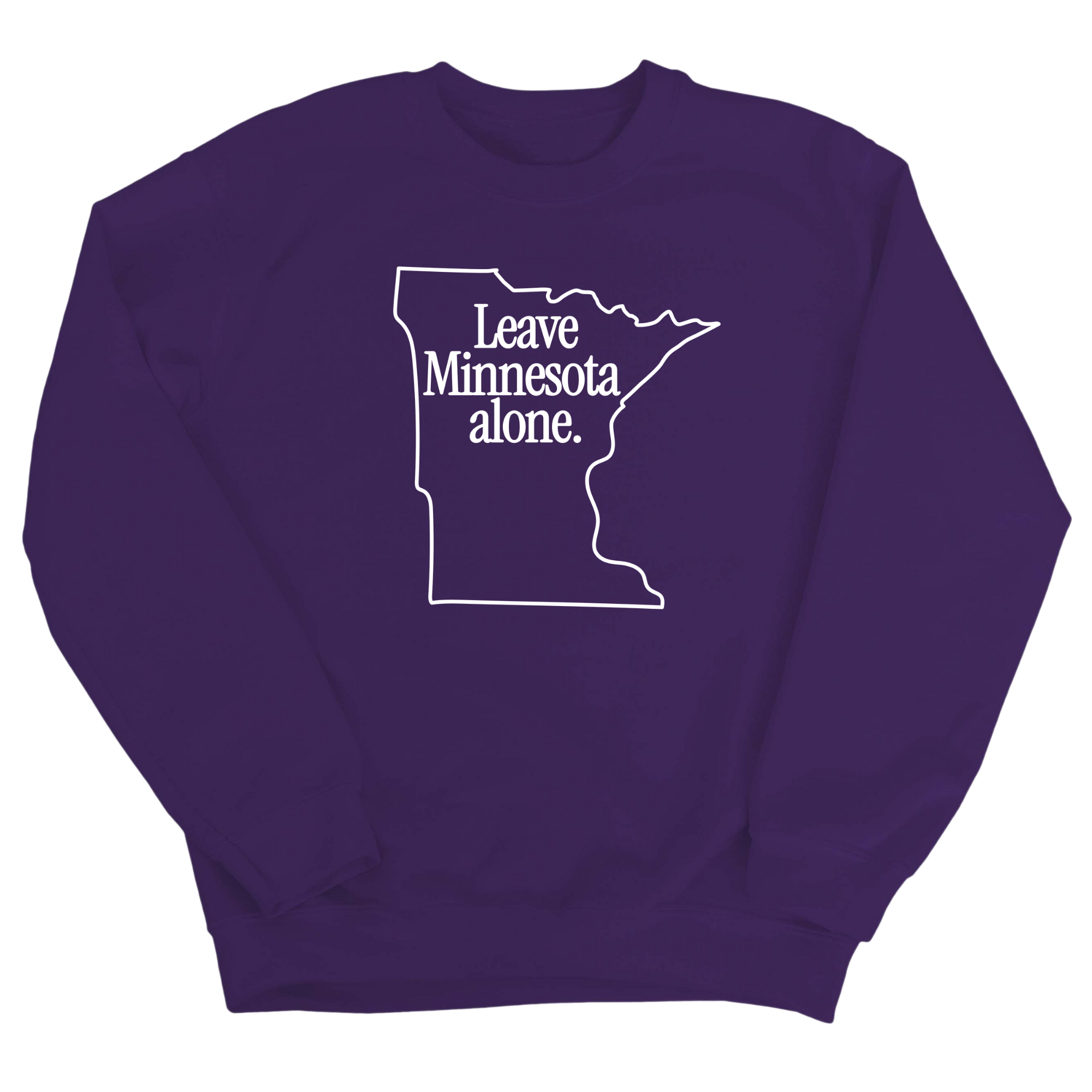 Leave Minnesota Alone (state) Unisex Sweatshirt-Sweatshirt-The Original God Ain't Petty But I Am