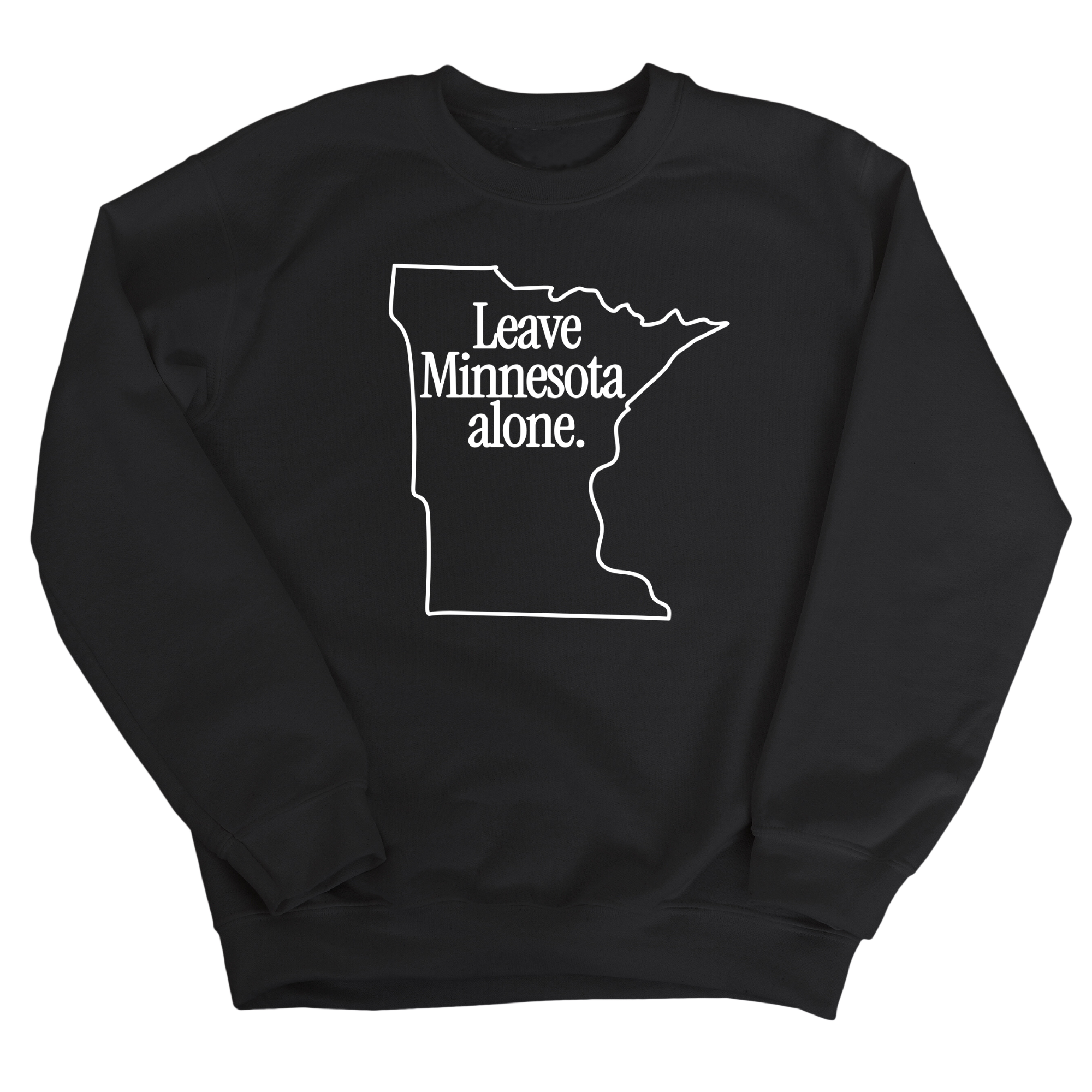 Leave Minnesota Alone (state) Unisex Sweatshirt-Sweatshirt-The Original God Ain't Petty But I Am