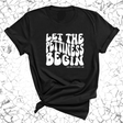 Let the Pettiness Begin Unisex Tee-T-Shirt-The Original God Ain't Petty But I Am