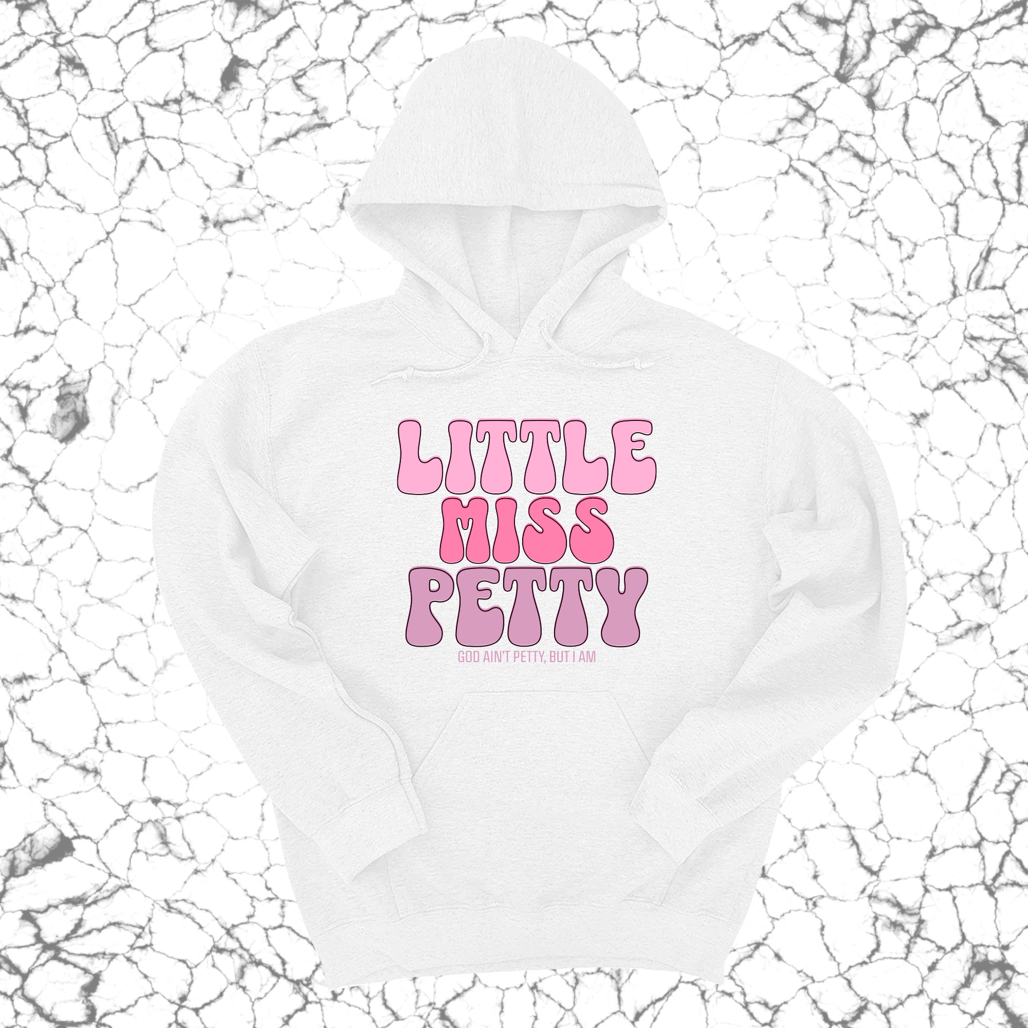 Little Miss Petty Unisex Hoodie (Pink Letters)-Hoodie-The Original God Ain't Petty But I Am