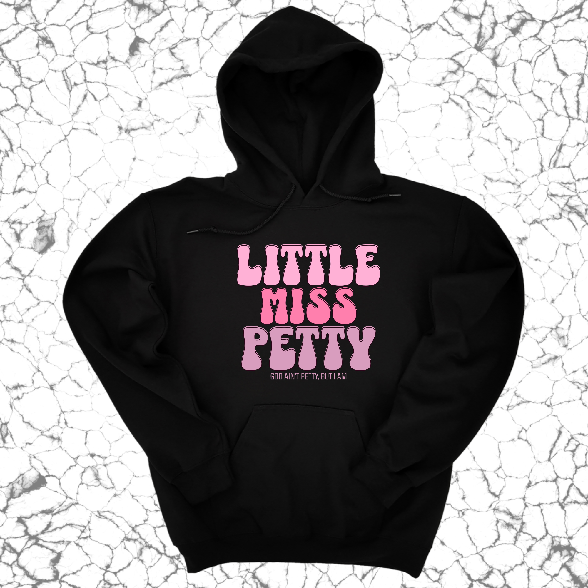 Little Miss Petty Unisex Hoodie (Pink Letters)-Hoodie-The Original God Ain't Petty But I Am