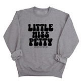 Little Miss Petty Unisex Sweatshirt-Sweatshirt-The Original God Ain't Petty But I Am