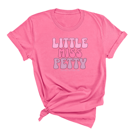 Little Miss Petty Unisex Tee ( Pink Letters)-T-Shirt-The Original God Ain't Petty But I Am