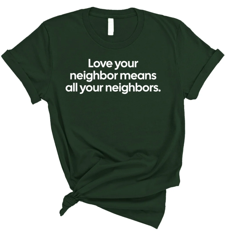 Love Your Neighbor Means All Your Neighbors Unisex Tee-T-Shirt-The Original God Ain't Petty But I Am