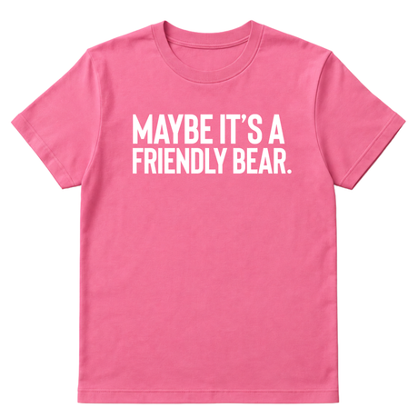 Maybe It’s a Friendly Bear Unisex Tee-T-Shirt-The Original God Ain't Petty But I Am