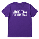 Maybe It’s a Friendly Bear Unisex Tee-T-Shirt-The Original God Ain't Petty But I Am