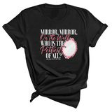 Mirror Mirror on the Wall Who is the Pettiest of All Unisex Tee-T-Shirt-The Original God Ain't Petty But I Am