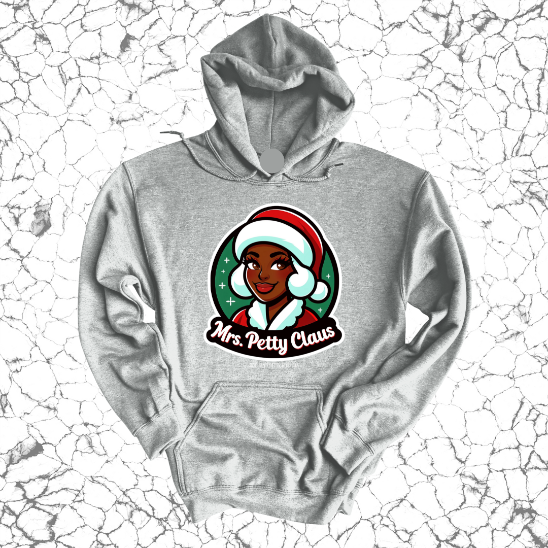 Mrs. Petty Claus Image Unisex Hoodie-Hoodie-The Original God Ain't Petty But I Am