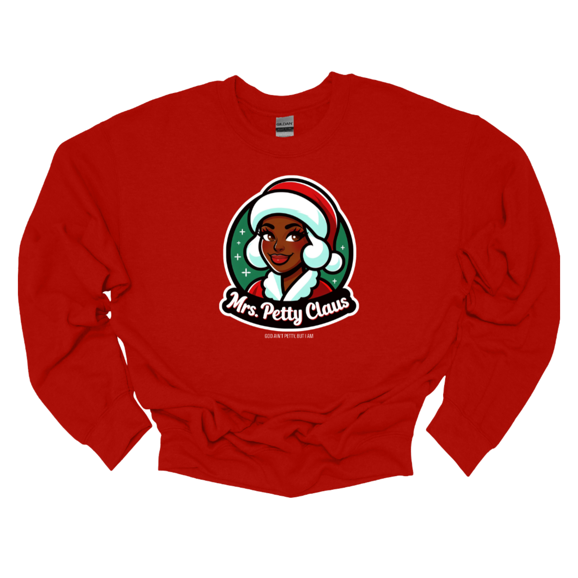 Mrs. Petty Claus Image Unisex Sweatshirt-Sweatshirt-The Original God Ain't Petty But I Am