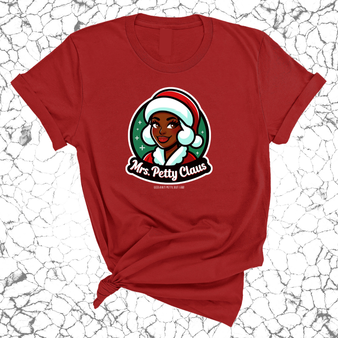 Mrs. Petty Claus Image Unisex Tee-T-Shirt-The Original God Ain't Petty But I Am