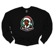 Ms. Petty Claus Image Unisex Sweatshirt-Sweatshirt-The Original God Ain't Petty But I Am