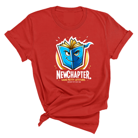 New Chapter New Petty Attitude Unisex Tee-T-Shirt-The Original God Ain't Petty But I Am